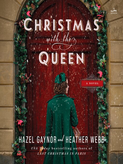 Title details for Christmas with the Queen by Hazel Gaynor - Available